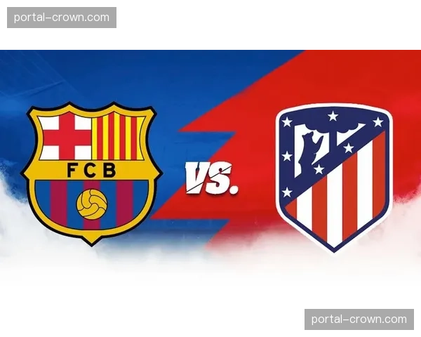 巴萨防守落位体系完善，失球数西甲最少彰显防守质量